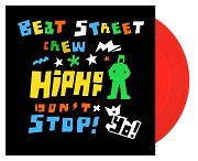 180_Beat_Street_Crew_-_Hip_Hop_Dont_Stop_-_clear-red_Vinyl