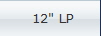 12" LP