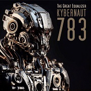 180 Kybernaut 783 - The Great Equalizer